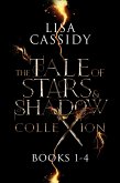 A Tale of Stars and Shadow: The Complete Series (eBook, ePUB) A Tale of Stars and Shadow: The Complete Series (eBook, ePUB)