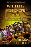 With Eyes No Longer Blind (The Velvet Paw of Asquith Novels, #5) (eBook, ePUB)