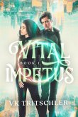 Vital Impetus (eBook, ePUB) Vital Impetus (eBook, ePUB)