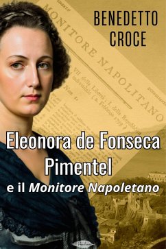 Cover Eleonora De Fonseca Pimentel e il Monitore Napoletano (eBook, ePUB)