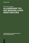 Allgemeiner Teil des Bürgerlichen Gesetzbuches (eBook, PDF) Allgemeiner Teil des Bürgerlichen Gesetzbuches (eBook, PDF)