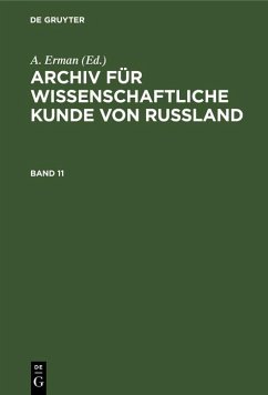 Cover Archiv für wissenschaftliche Kunde von Russland. Band 11 (eBook, PDF)