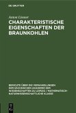 Charakteristische Eigenschaften der Braunkohlen (eBook, PDF)