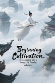 Beginning Cultivation by Marrying into a Long-Life Family, Volume 3 (eBook, ePUB)