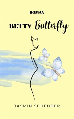 Cover Betty Butterfly (eBook, ePUB)