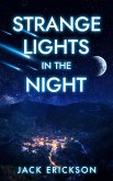 Strange Lights in the Night (eBook, ePUB)