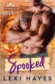 Spooked (Deepwood Mountain Holiday Specials) (eBook, ePUB) Spooked (Deepwood Mountain Holiday Specials) (eBook, ePUB)