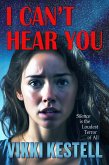 I Can't Hear You (eBook, ePUB)