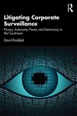 Litigating Corporate Surveillance (eBook, ePUB)