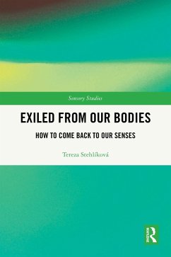 Exiled From Our Bodies (eBook, PDF) - Stehlíková, Tereza