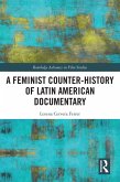 A Feminist Counter-History of Latin American Documentary (eBook, PDF)