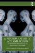 A Psychoanalysis of Act and Action... - Bild 1