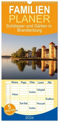 Familienplaner 2026 - Schlösser und Gärten in Brandenburg mit 5 Spalten (Wandkalender, 21 x 45 cm) CALVENDO