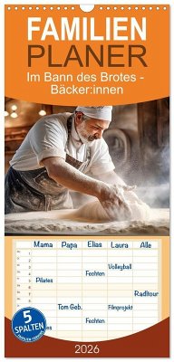 Cover Familienplaner 2026 - Im Bann des Brotes - Bäcker:innen mit 5 Spalten (Wandkalender, 21 x 45 cm) CALVENDO