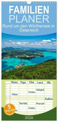 Familienplaner 2026 - Rund um den Wörthersee in Österreich mit 5 Spalten (Wandkalender, 21 x 45 cm) CALVENDO Familienplaner 2026 - Rund um den Wörthersee in Österreich mit 5 Spalten (Wandkalender, 21 x 45 cm) CALVENDO