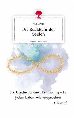 Cover Die Rückkehr der Seelen. Life is a Story - story.one