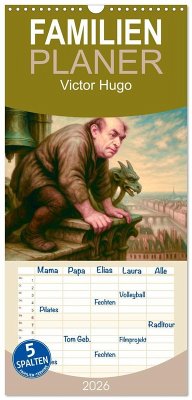 Cover Familienplaner 2026 - Victor Hugo mit 5 Spalten (Wandkalender, 21 x 45 cm) CALVENDO