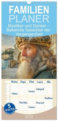 Familienplaner 2026 - Mystiker und Denker - Bekannte Gesichter der Vergangenheit mit 5 Spalten (Wandkalender, 21 x 45 cm) CALVENDO Familienplaner 2026 - Mystiker und Denker - Bekannte Gesichter der Vergangenheit mit 5 Spalten (Wandkalender, 21 x 45 cm) CALVENDO