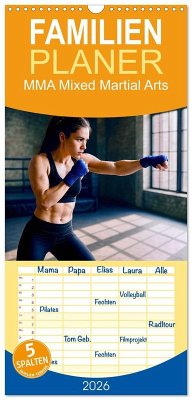 Familienplaner 2026 - MMA Mixed Martial Arts mit 5 Spalten (Wandkalender, 21 x 45 cm) CALVENDO