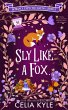 Sly Like a Fox (Romance Expected Dating... - Bild 1