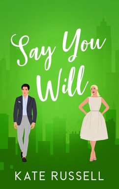 Say You Will (Sweethearts of Lemon Tree, Tennessee, #3) (eBook, ePUB) - Russell, Kate Say You Will (Sweethearts of Lemon Tree, Tennessee, #3) (eBook, ePUB) - Russell, Kate