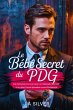 Le Bébé Secret du PDG : Une Romance... - Bild 1