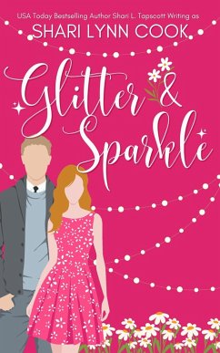 Cover Glitter and Sparkle (Glitter and Sparkle Series, #1) (eBook, ePUB)