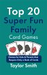 Top 20 Super Fun Family Card Games:... - Bild 1
