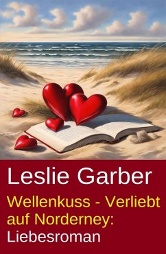 Cover Wellenkuss - Verliebt auf Norderney: Liebesroman (eBook, ePUB)