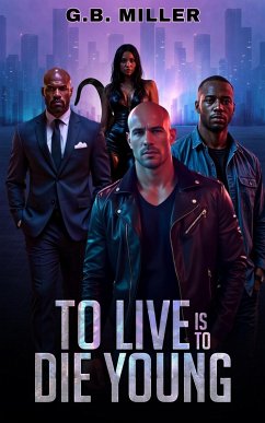 Cover To Live Is To Die Young (eBook, ePUB)