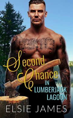 Cover Second Chance in Lumberjack Lagoon (eBook, ePUB)