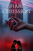 Sharp Obsession (eBook, ePUB)