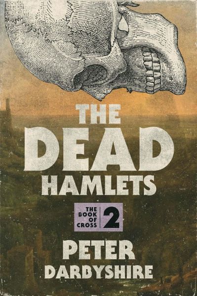 The Dead Hamlets (eBook, ePUB)