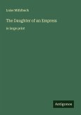 The Daughter of an Empress The Daughter of an Empress