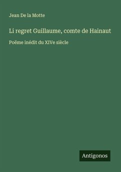 Cover Li regret Guillaume, comte de Hainaut