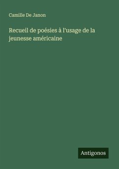 Cover Recueil de poésies à l'usage de la jeunesse américaine