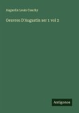 Oeuvres D'Augustin ser 1 vol 2 Oeuvres D'Augustin ser 1 vol 2