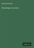 Physiologie du curieux