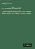 Les roses du XIXme siècle