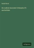 De codicis Isocratei Urbinatis (T) auctoritate De codicis Isocratei Urbinatis (T) auctoritate