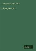 L'Échiquier d'Aix L'Échiquier d'Aix