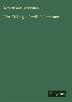 Rime Di Luigi d'Eredia Palermitano - Salomone-Marino, Salvatore