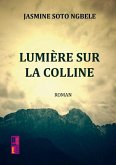 Lumière sur la colline