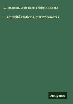 Cover Electricité statique, paratonnerres