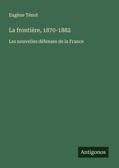Cover La frontière, 1870-1882