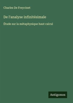 De l'analyse infinitésimale - De Freycinet, Charles