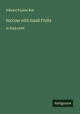 Success with Small Fruits Success with Small Fruits