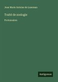 Traité de zoologie Traité de zoologie
