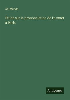 Cover Étude sur la prononciation de l'e muet à Paris