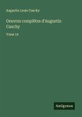 Oeuvres complètes d'Augustin Cauchy